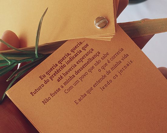 Trecho do poema Futuro do Pretérito, do livro Lembranças Ancestrais de Carolina de Souza